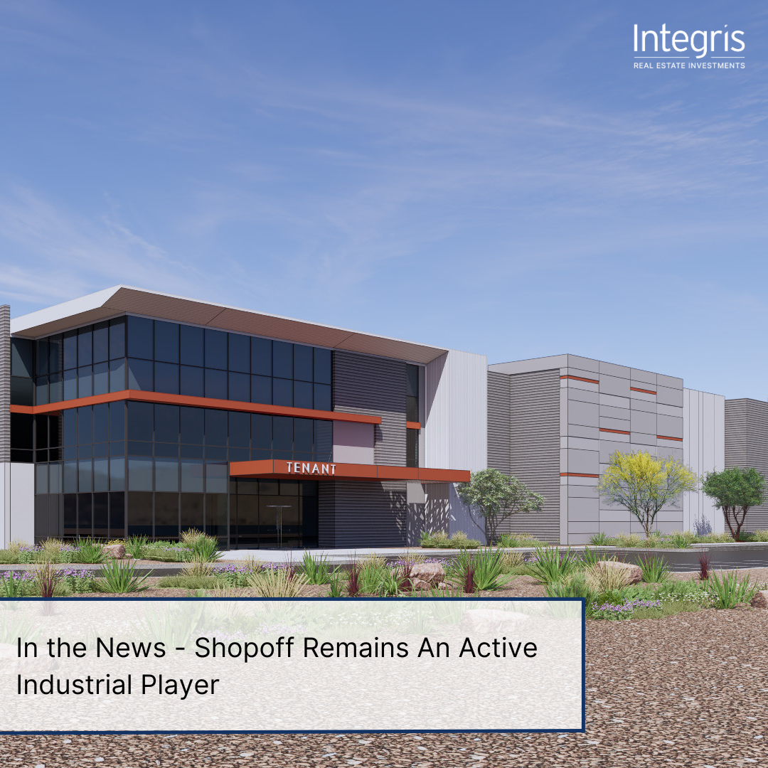 In the News: Shopoff Remains An Active Industrial Player